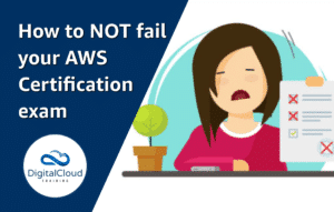 How to pass your AWS Certification exam