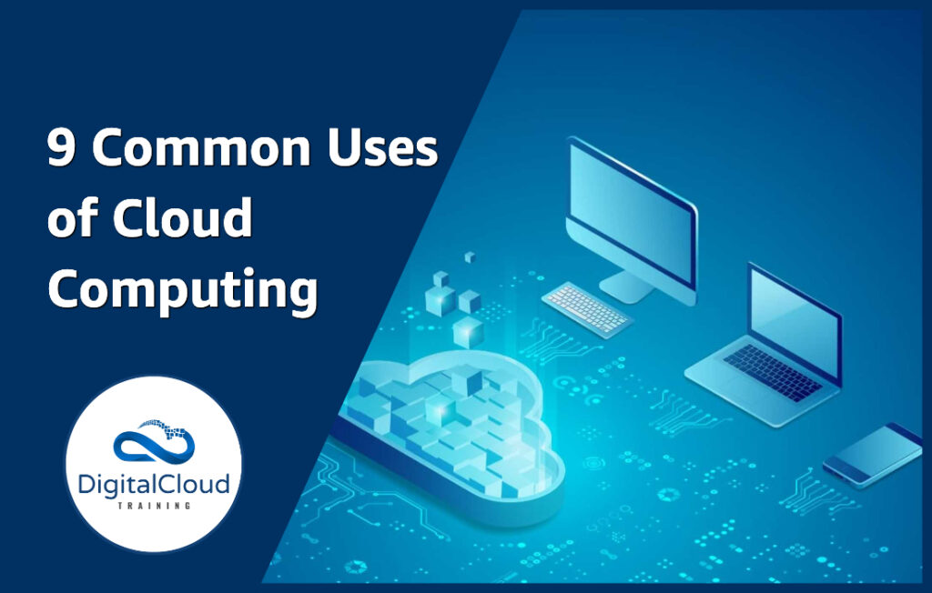 Cloud Computing Use Cases