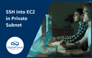 SSH into EC2 in Private Subnet