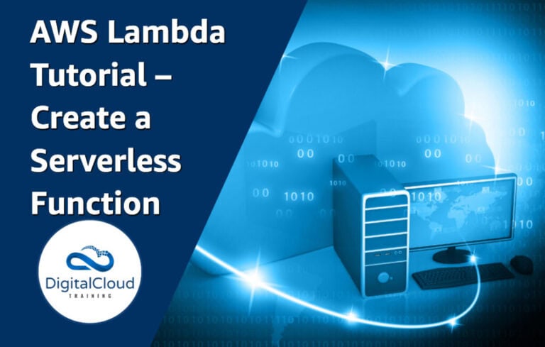AWS Lambda Tutorial - Create a Serverless Function