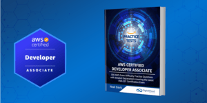 AWS Certified Developer Associate Practice Tests Book