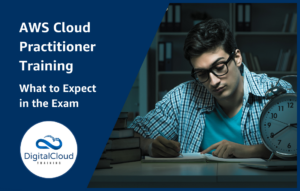 AWS Cloud Practitioner Training - What to Expect in the Exam