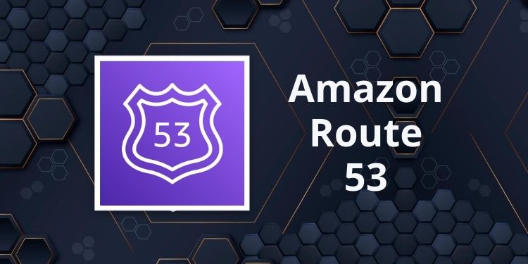 Amazon Route 53 Services