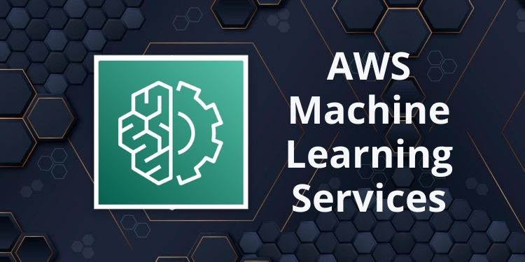 Amazon AWS Machine Learning Services