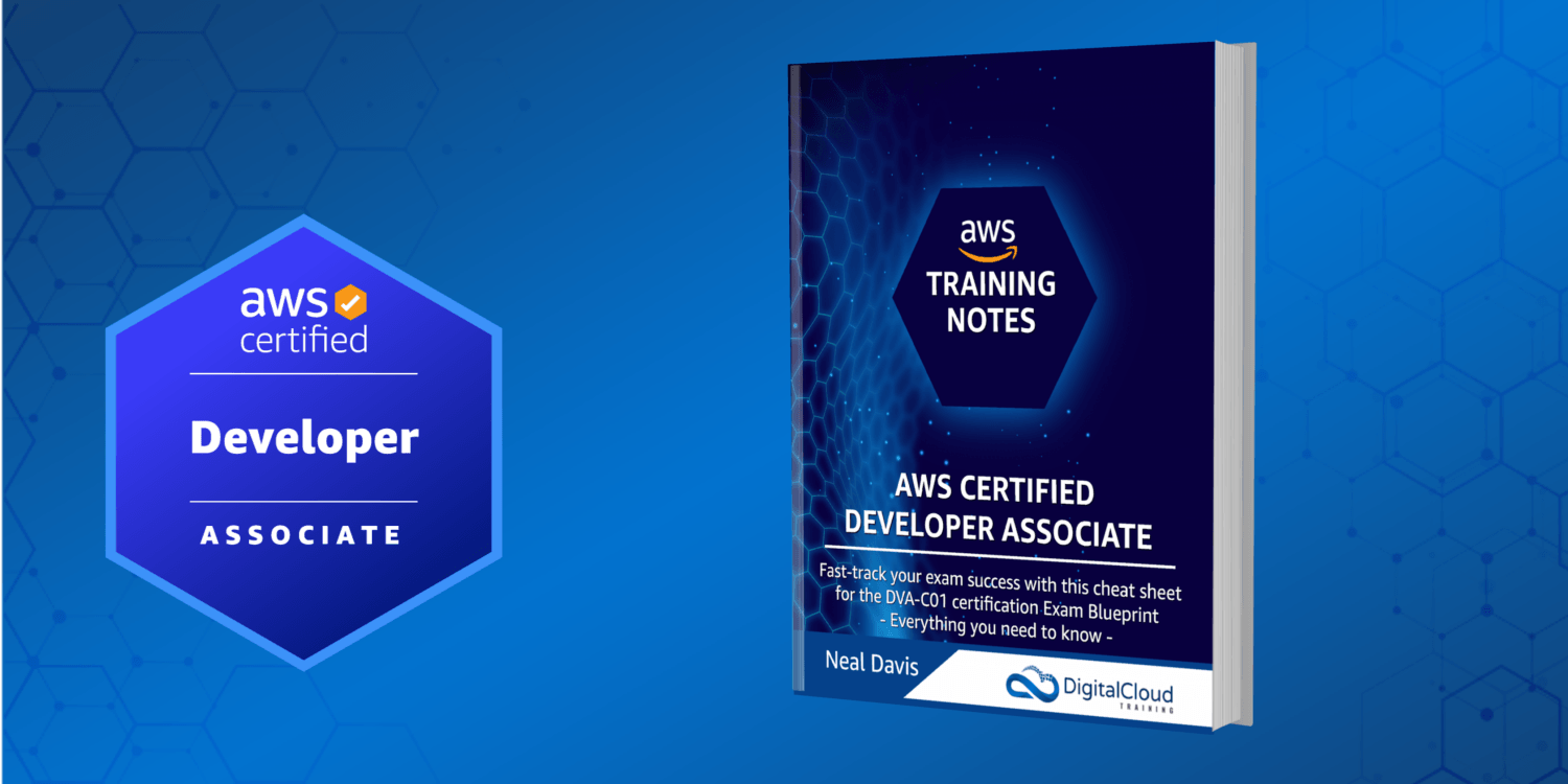 AWS Certified Developer Associate Training Guide