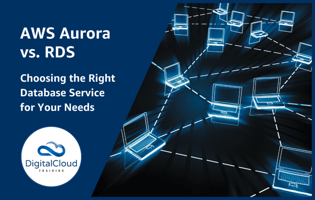 AWS Aurora vs. RDS: Choosing the Right Database Service for Your Needs
